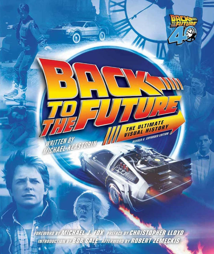 Back To The Future: The Ultimate Visual History