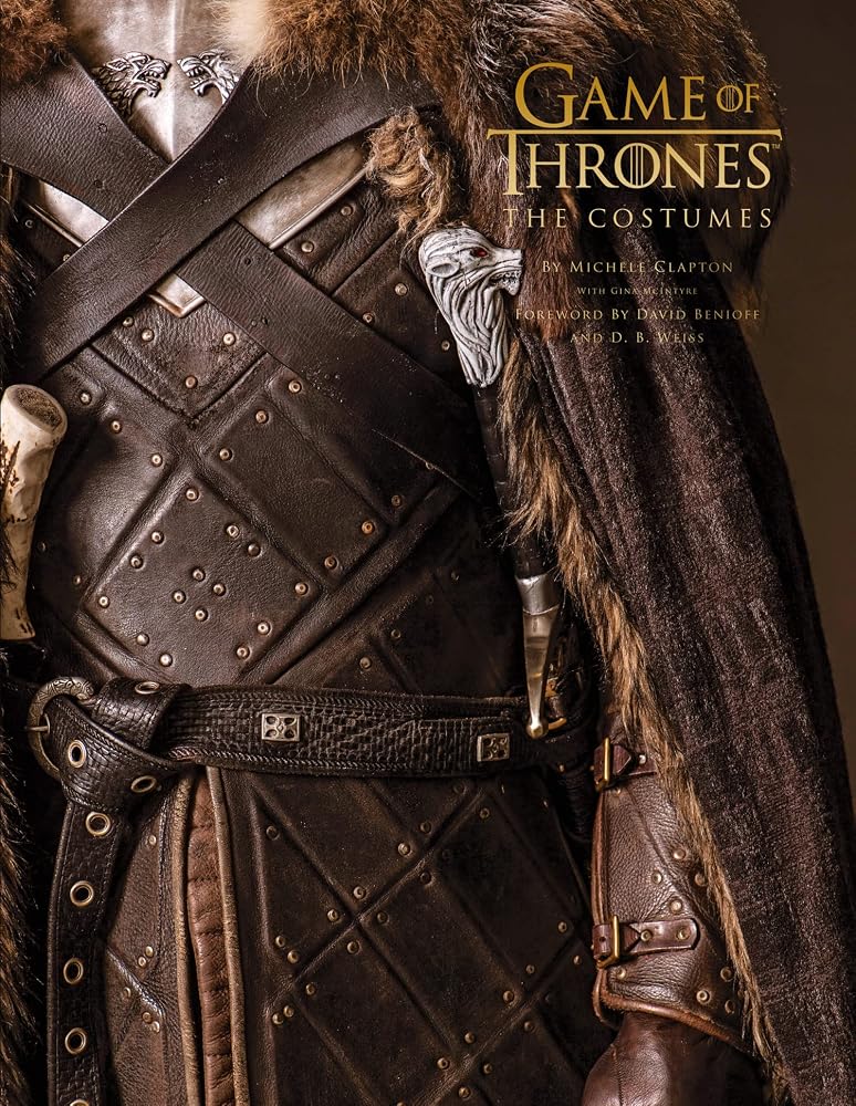 Game of Thrones: The Costumes: The official costume design book of Season 1 to Season 8 cover image