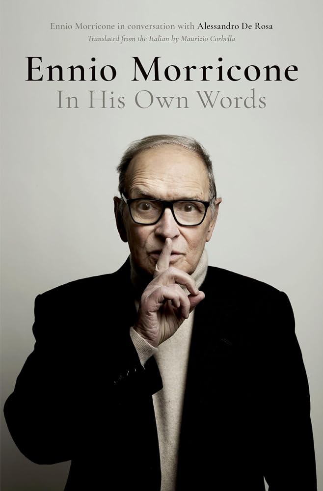 Ennio Morricone: In His Own Words cover image