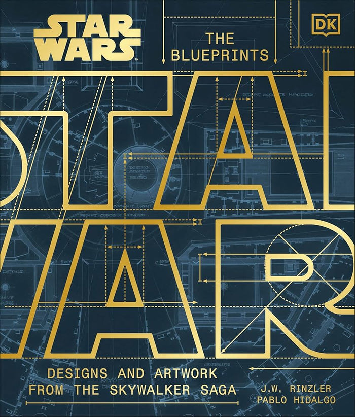 Star Wars The Blueprints: Designs and Artwork from the Skywalker Saga cover image