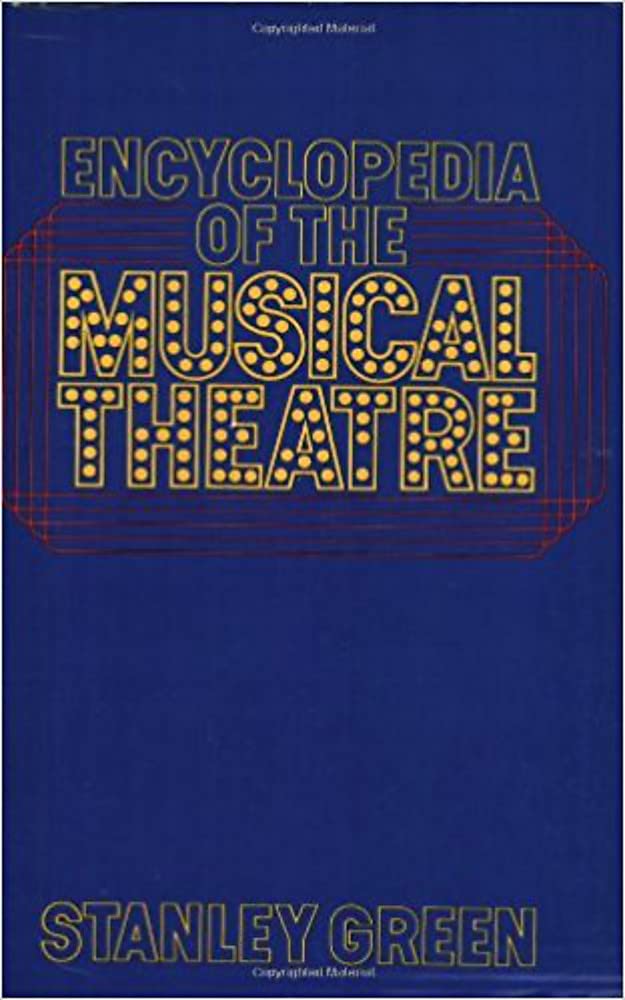 Encyclopedia Of The Musical Theatre cover image