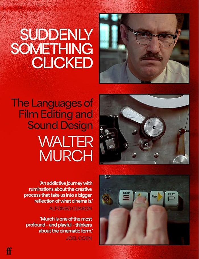 Suddenly Something Clicked: The Languages of Film Editing and Sound Design cover image