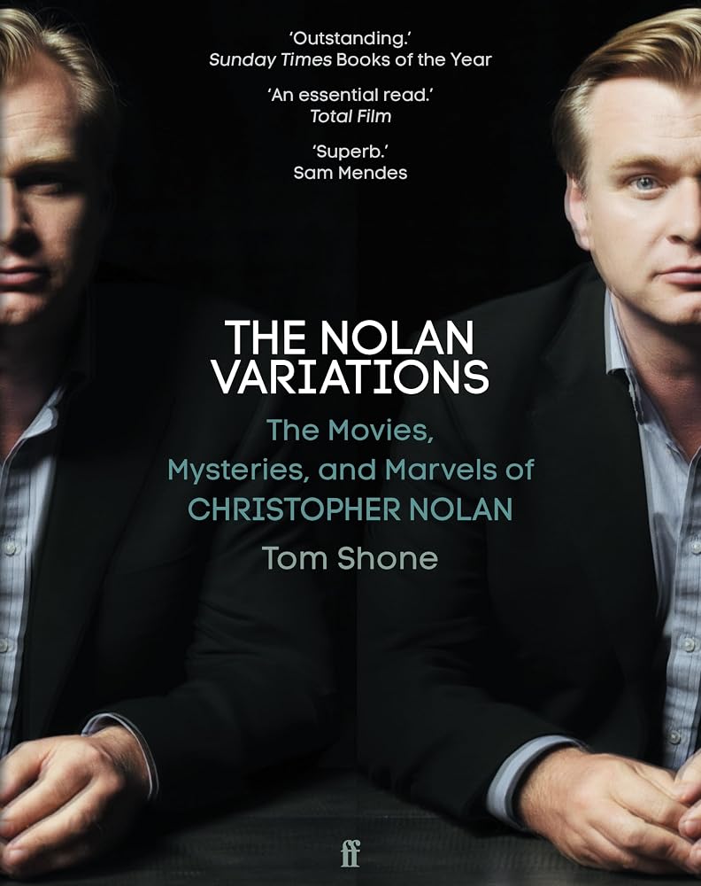 The Nolan Variations: The Movies, Mysteries, and Marvels of Christopher Nolan cover image