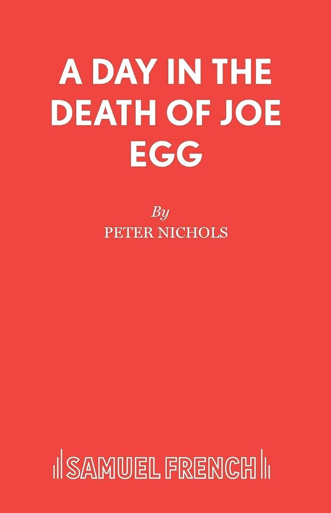 A Day in the Death of Joe Egg (French's Acting Edition) cover image
