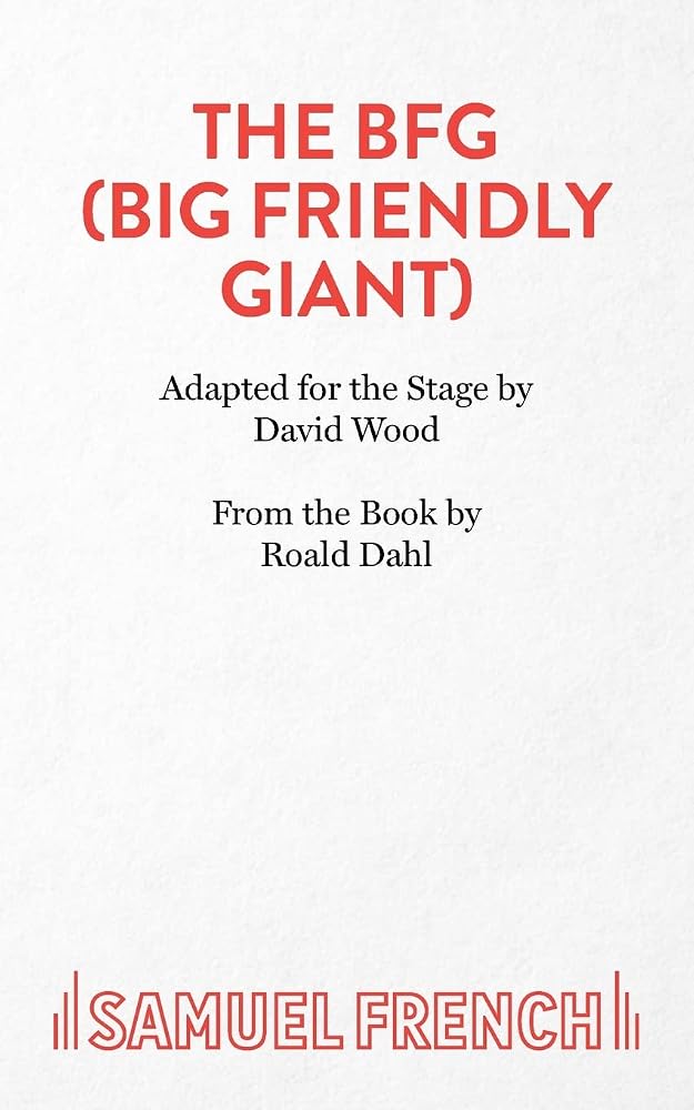The Bfg (Big Friendly Giant) (Play) cover image