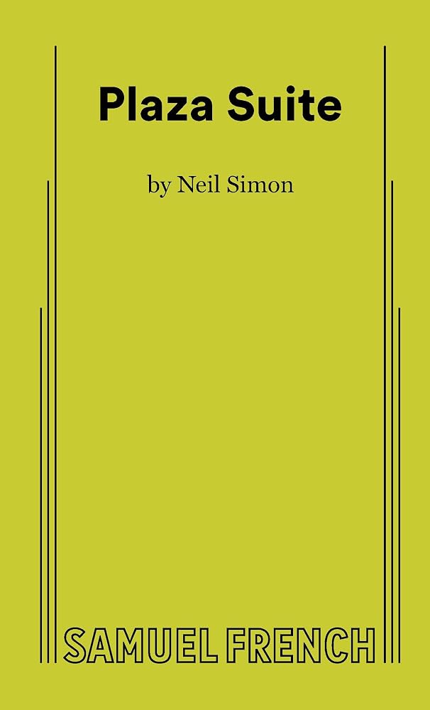 Plaza Suite; a Comedy in Three Acts cover image