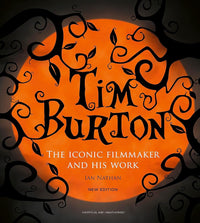 Tim Burton: The Iconic Filmmaker and His Work (Iconic Filmmakers Series) cover image