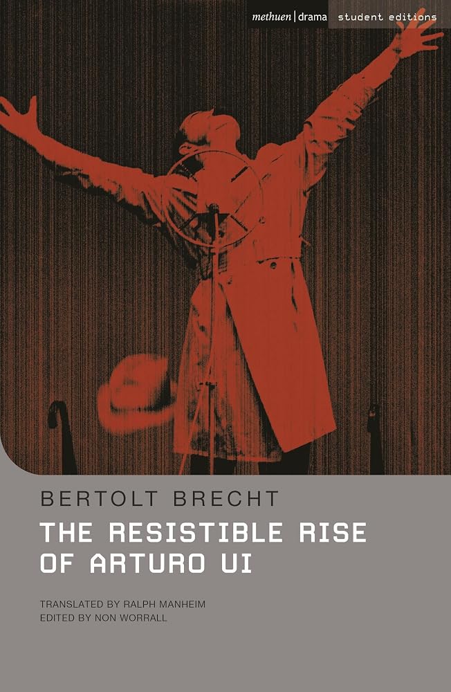 The Resistible Rise of Arturo Ui (Student Editions) cover image