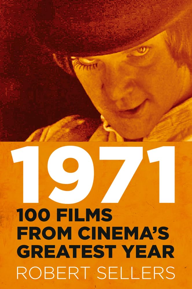 1971: 100 Films from Cinema's Greatest Year cover image