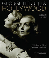 George Hurrell's Hollywood: Glamour Portraits 1925-1992 cover image
