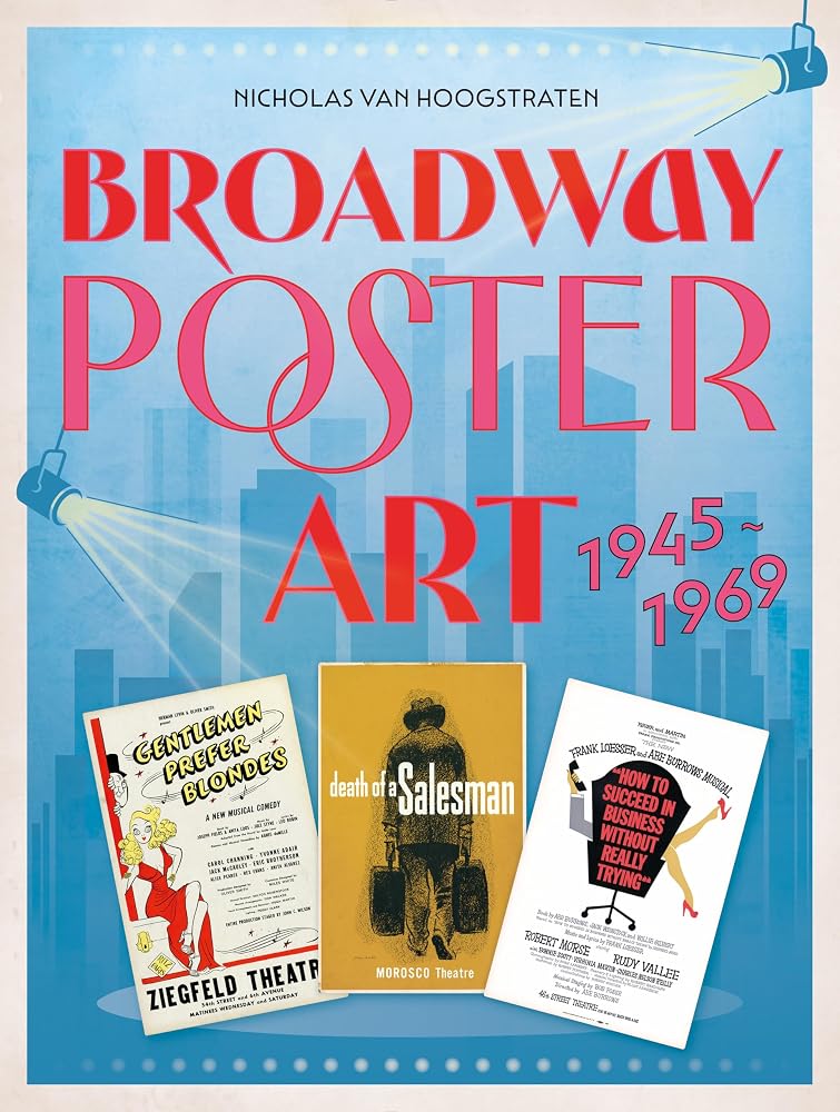 Broadway Poster Art: 1945–1969 cover image