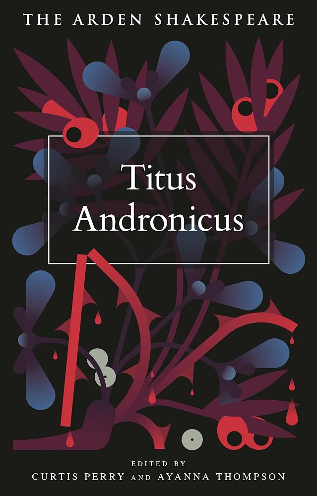 Titus Andronicus: Fourth Series (The Arden Shakespeare Fourth Series) cover image