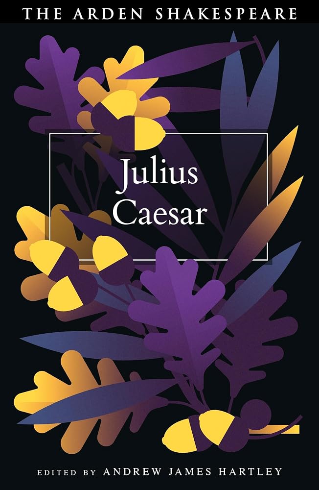 Julius Caesar (The Arden Shakespeare Fourth Series) cover image