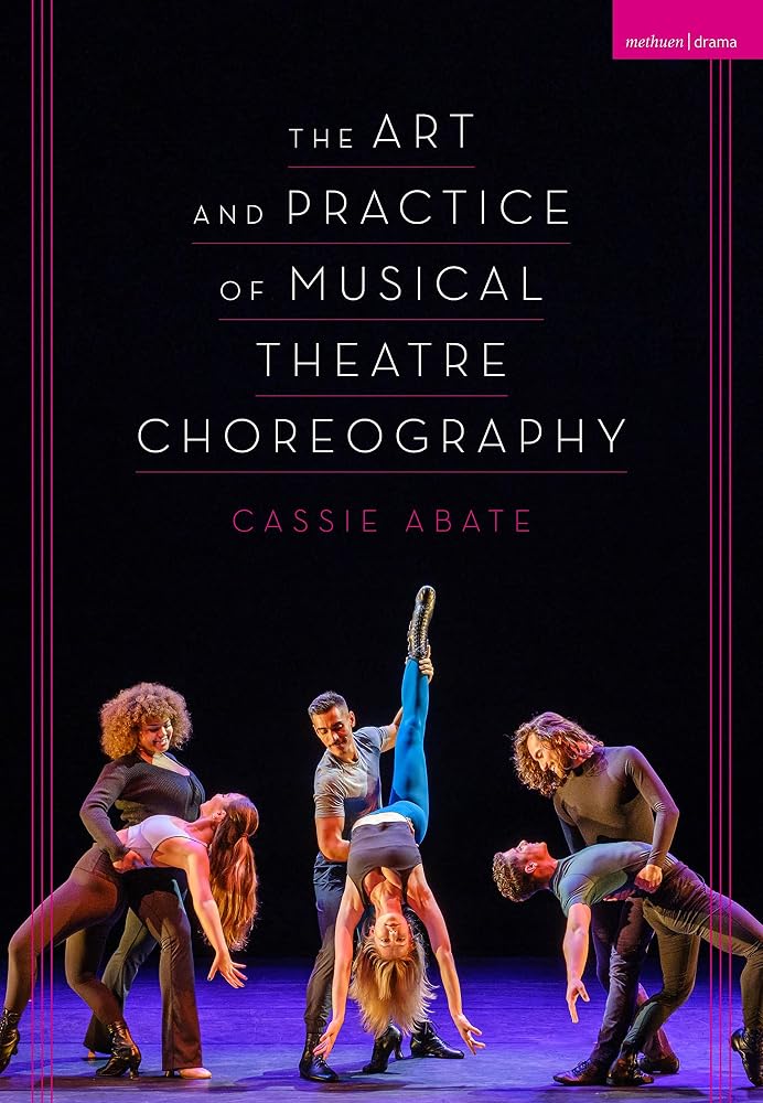 The Art and Practice of Musical Theatre Choreography cover image