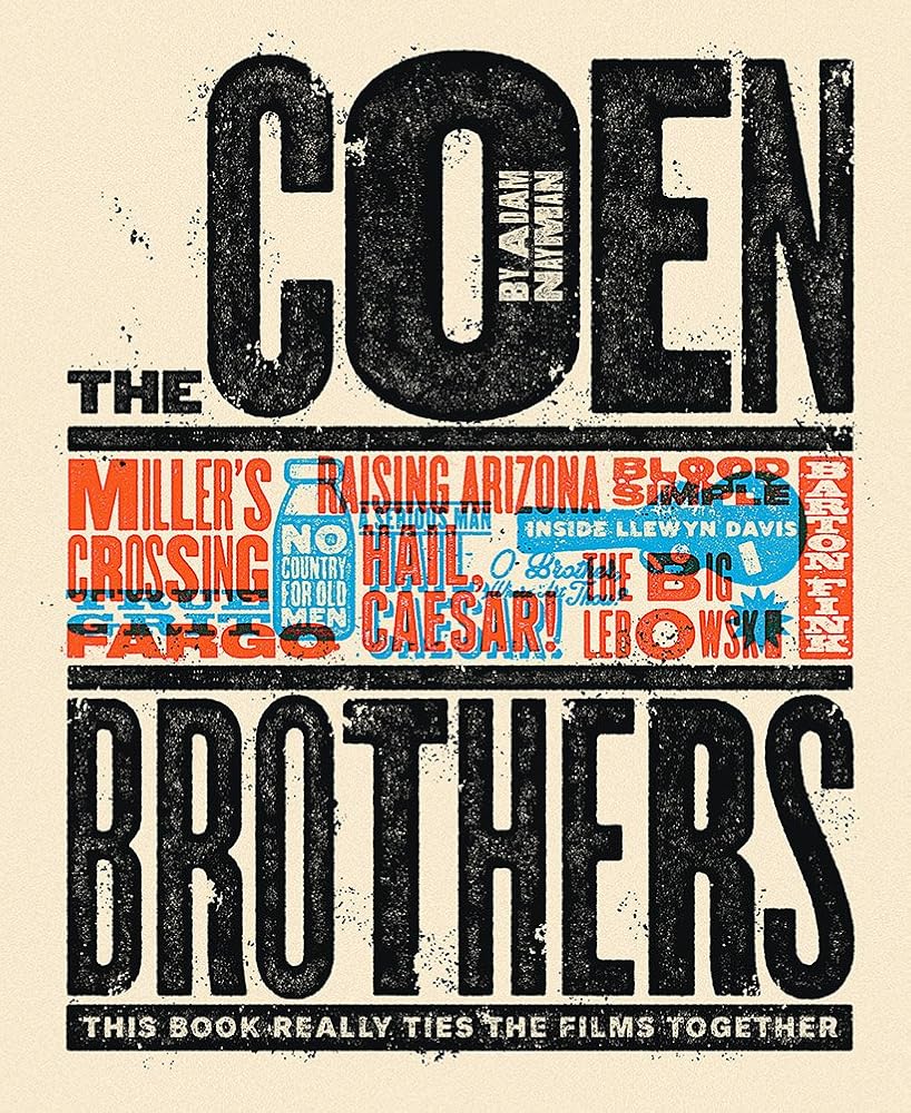 The Coen Brothers: This Book Really Ties the Films Together cover image