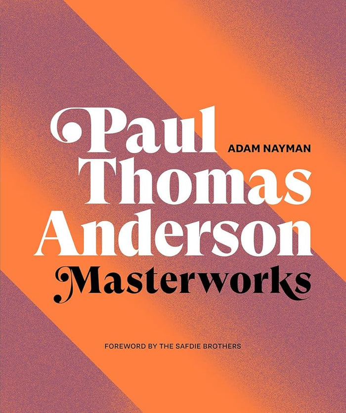 Paul Thomas Anderson: Masterworks: A Filmmaker’s Creative Journey cover image