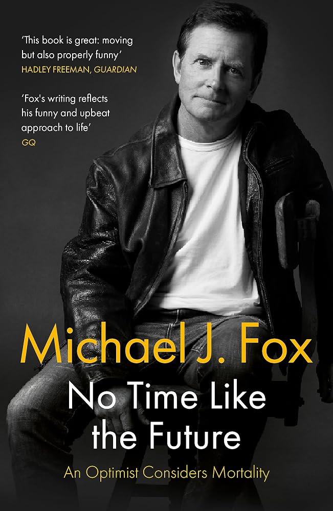 No Time Like the Future: An Optimist Considers Mortality cover image