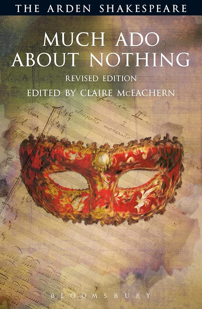 Much Ado About Nothing: Revised Edition: Revised Edition (The Arden Shakespeare Third Series) cover image