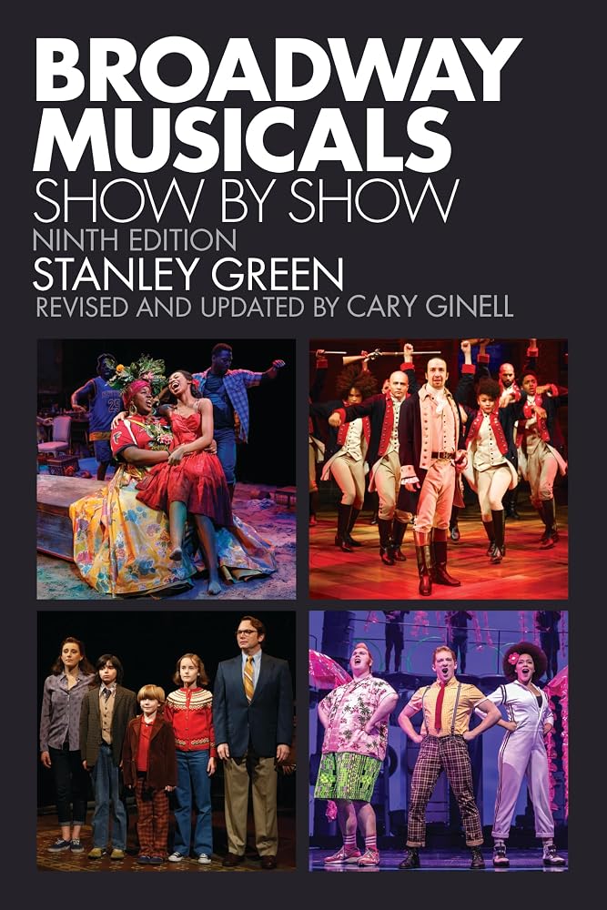 Broadway Musicals: Show by Show, Ninth Edition cover image