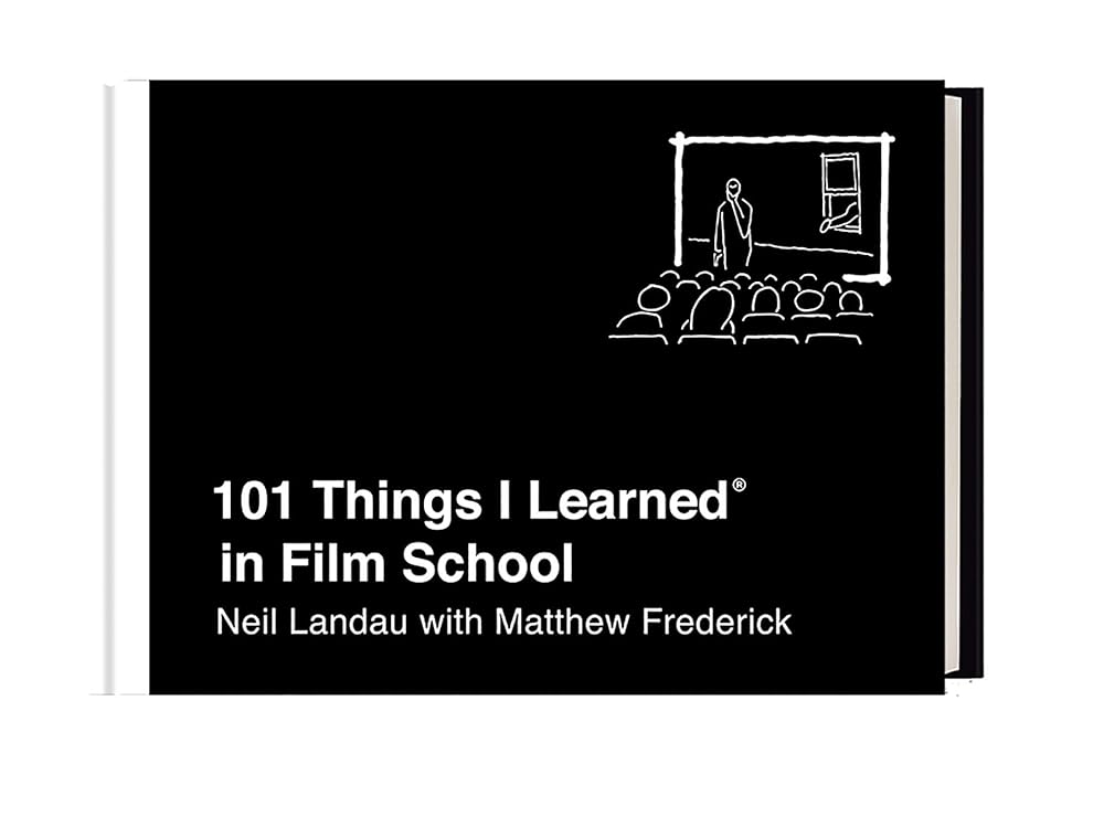 101 Things I Learned® in Film School cover image