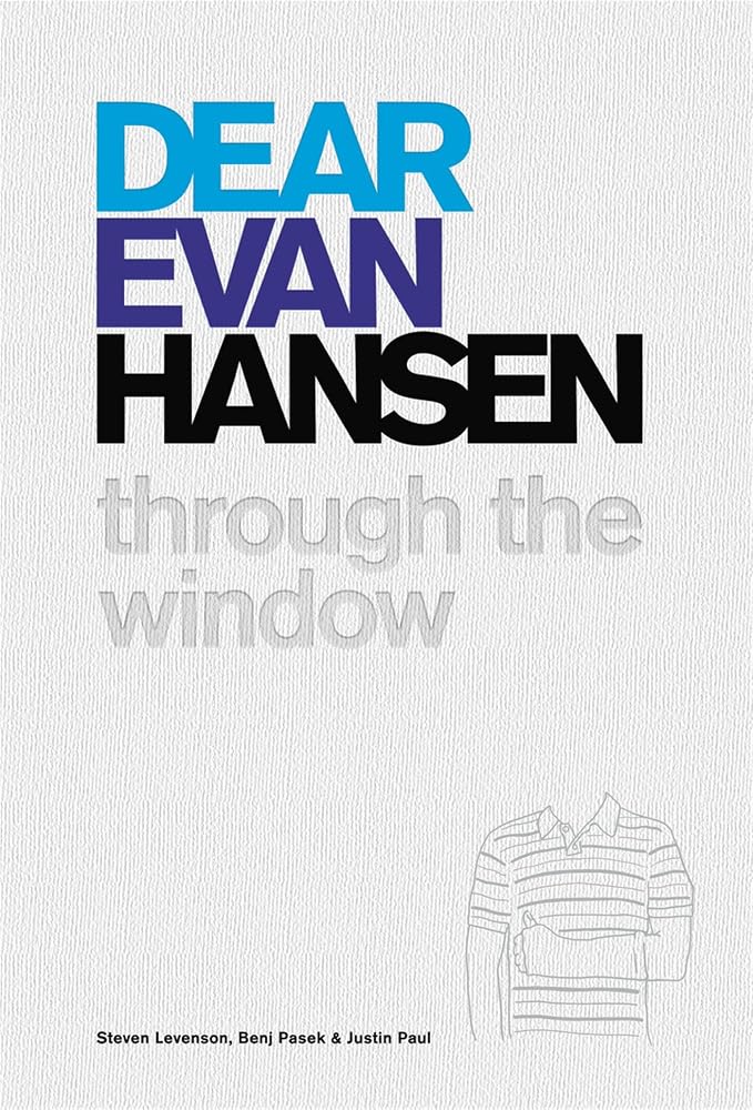Dear Evan Hansen: Through the Window cover image