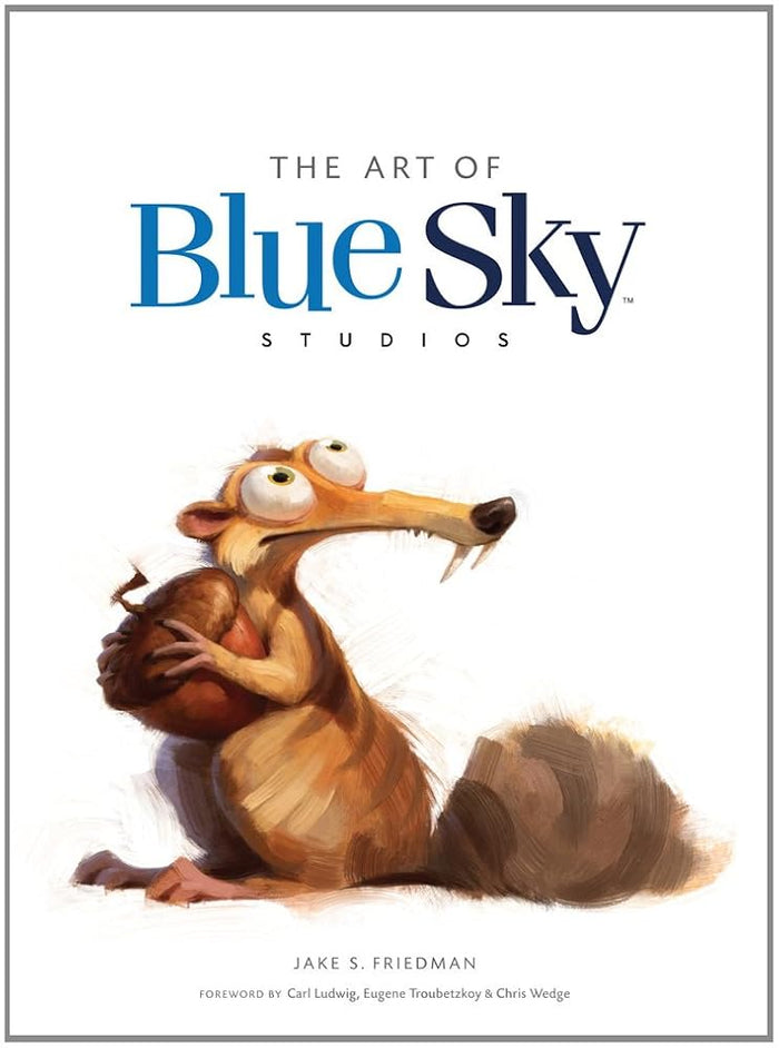 The Art of Blue Sky Studios cover image