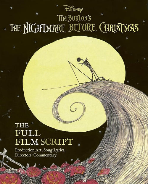 Disney Tim Burton's The Nightmare Before Christmas: The Full Film Script cover image
