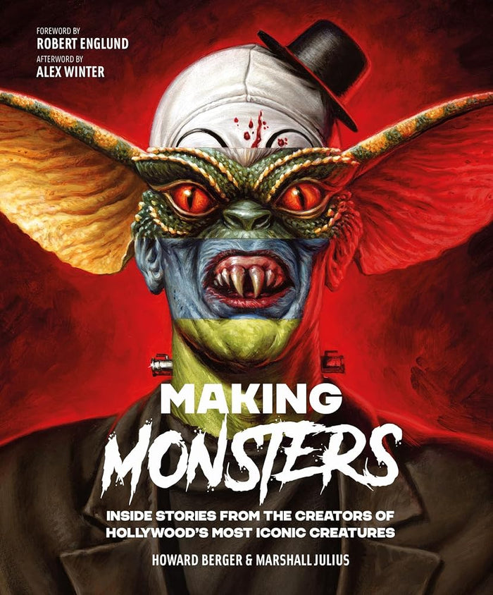 Making Monsters: Inside Stories from the Creators of Hollywood's Most Iconic Creatures (Hollywood Monsters) cover image