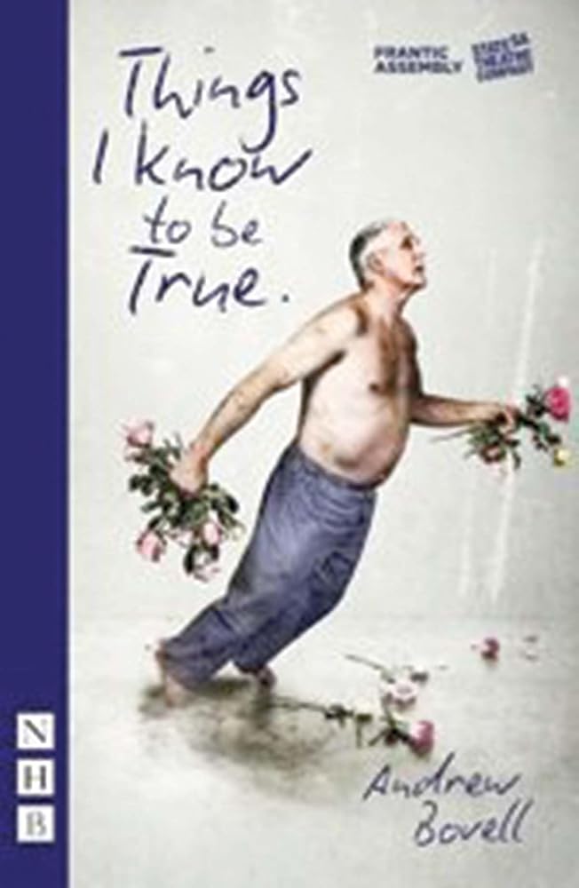 Things I Know To Be True cover image