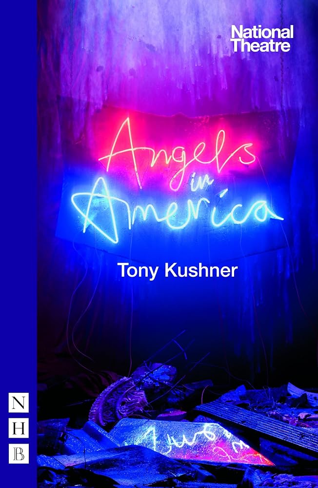 Angels in America: Millennium Approaches & Perestroika (NHB Modern Plays) cover image