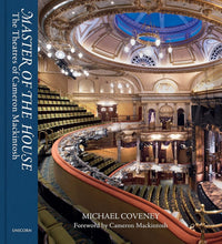 Master of the House: The Theatres of Cameron Mackintosh cover image