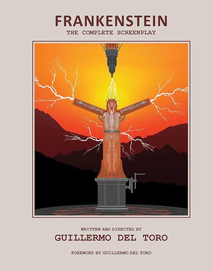 Frankenstein: The Complete Screenplay: Written and Directed by Guillermo del Toro cover image