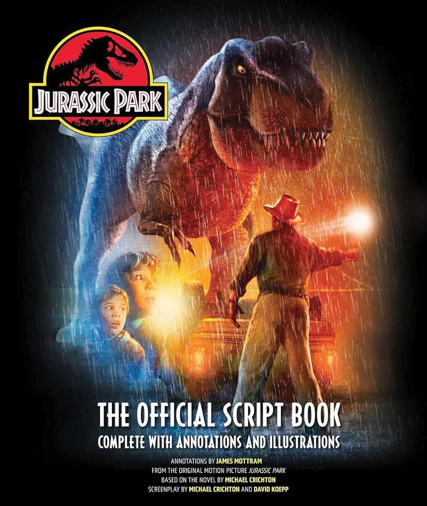 Jurassic Park: The Official Script Book: Complete with Annotations and Illustrations cover image