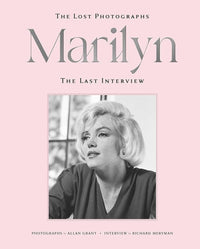 Marilyn: The Lost Photographs, the Last Interview cover image
